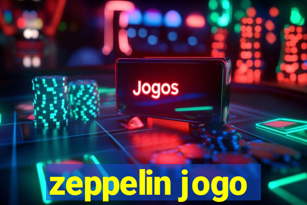 zeppelin jogo