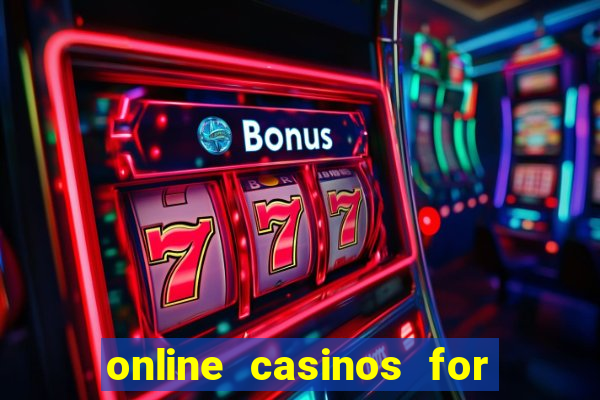 online casinos for real money usa