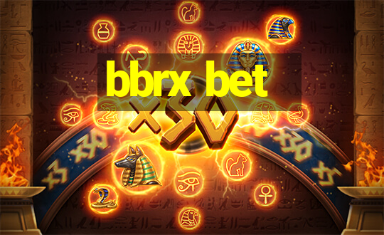 bbrx bet