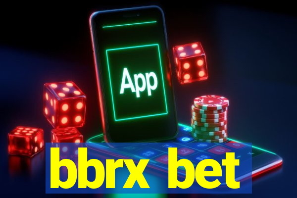 bbrx bet