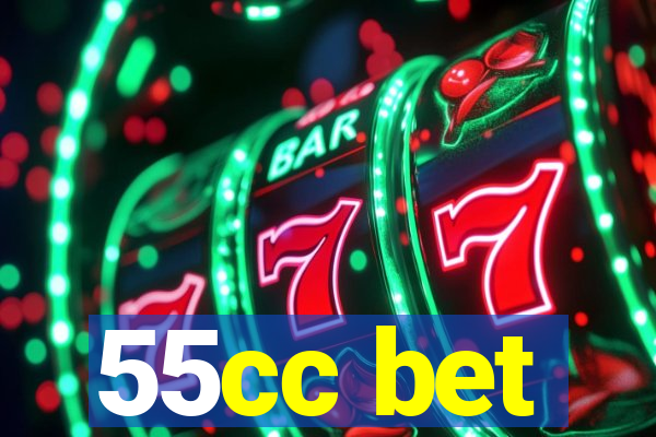 55cc bet