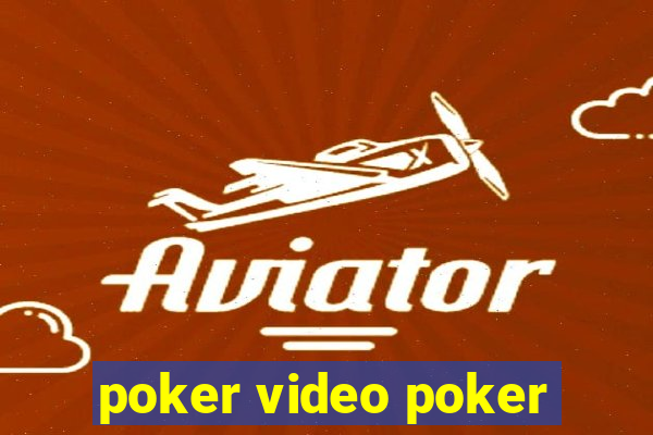 poker video poker