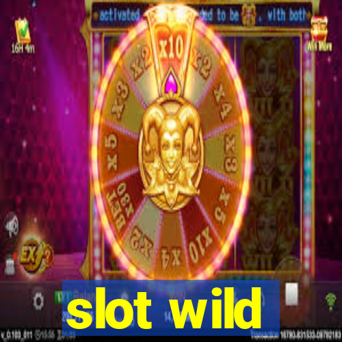 slot wild