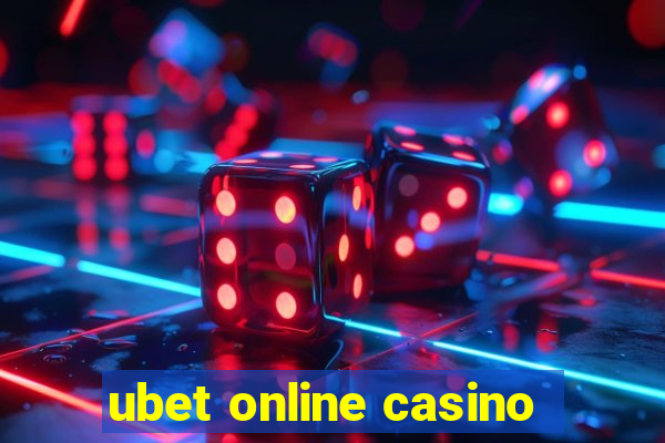 ubet online casino