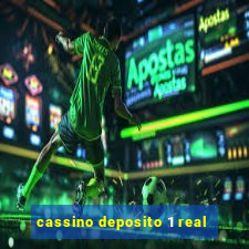 cassino deposito 1 real