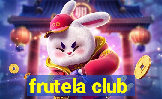 frutela club