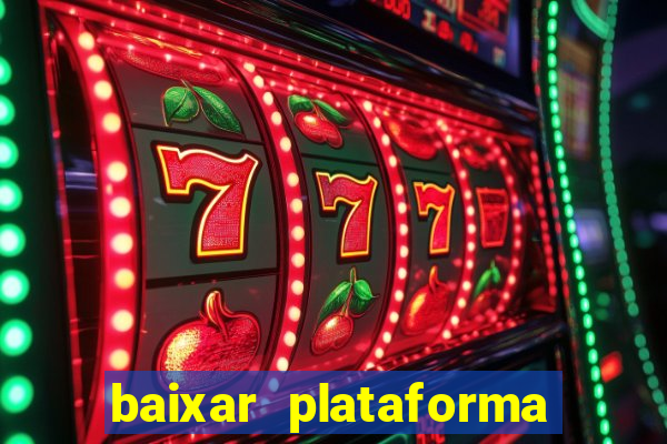 baixar plataforma de jogos