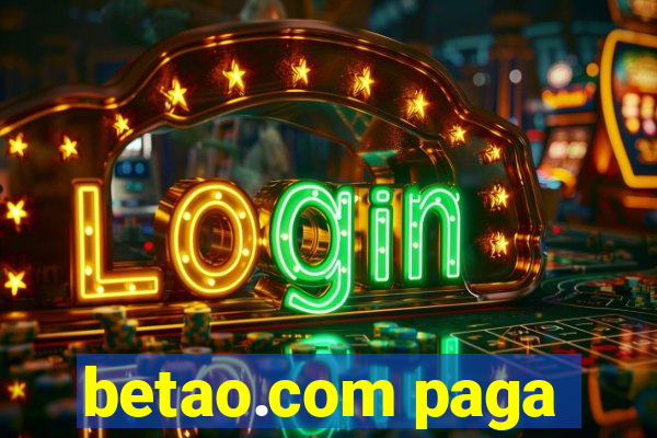 betao.com paga