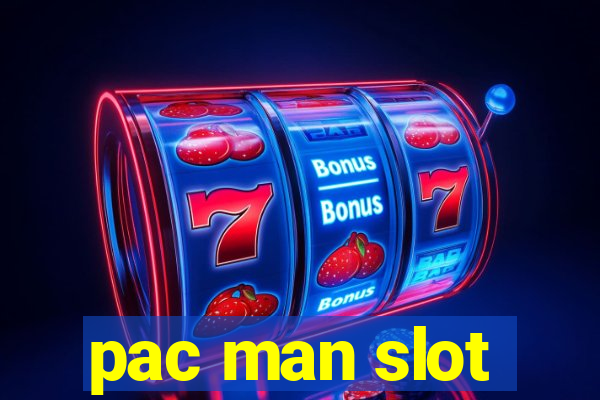 pac man slot