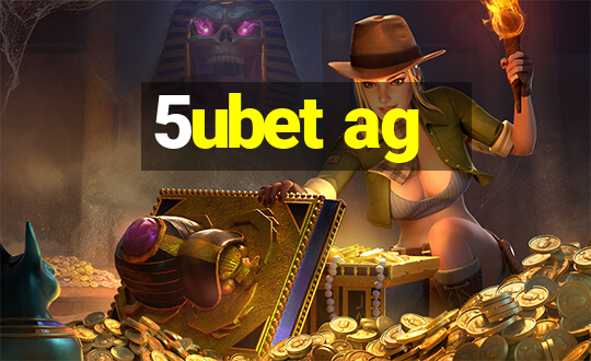 5ubet ag