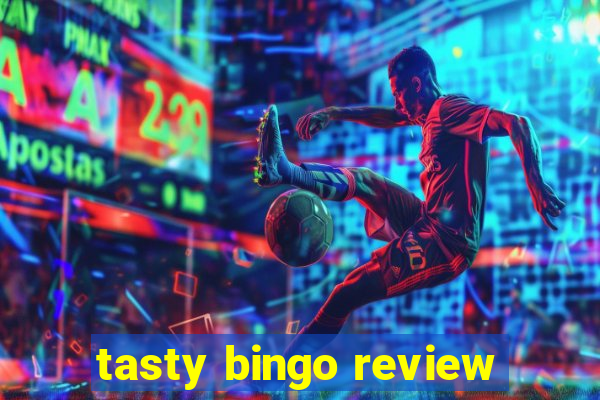 tasty bingo review