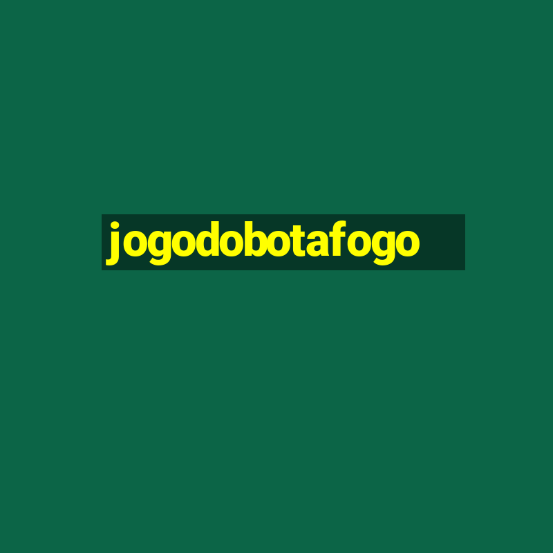 jogodobotafogo