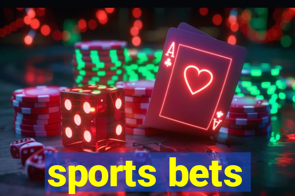 sports bets