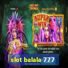 slot balala 777