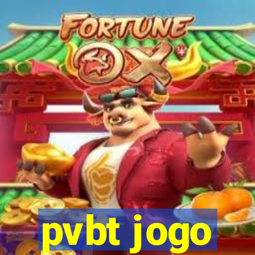 pvbt jogo