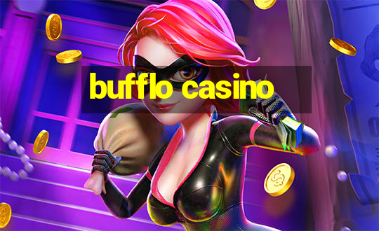 bufflo casino