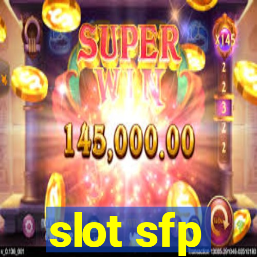 slot sfp