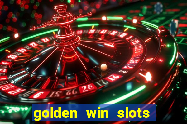 golden win slots apk download