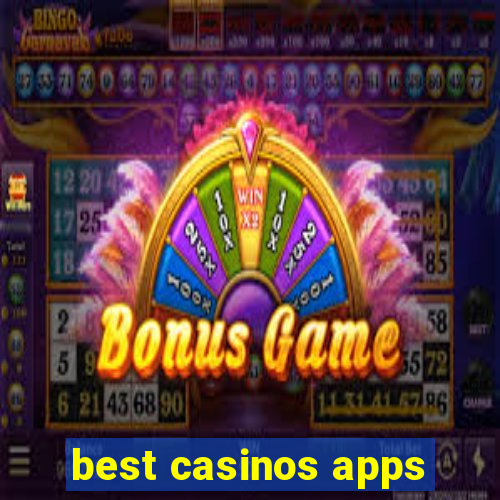 best casinos apps