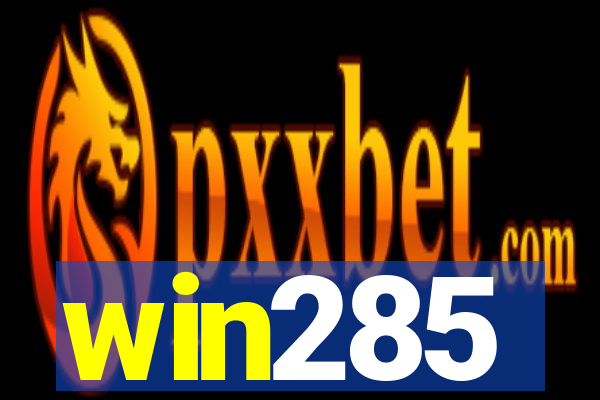 win285