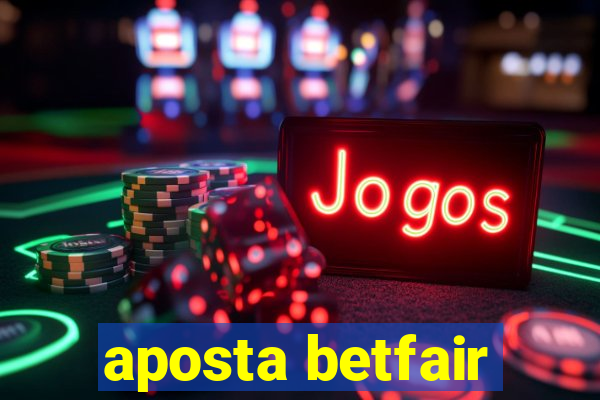 aposta betfair