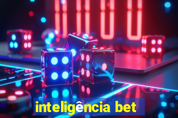 inteligência bet