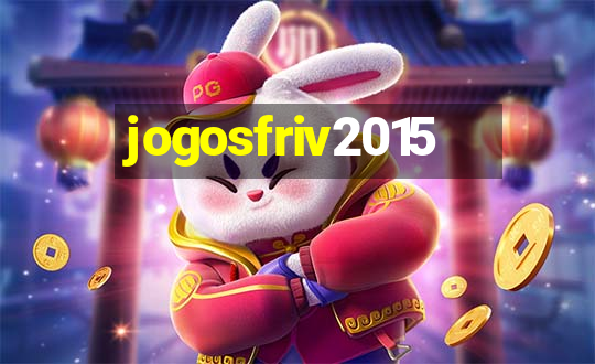 jogosfriv2015