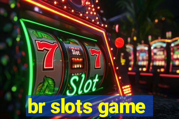 br slots game