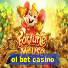 oi bet casino