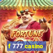 f 777 casino