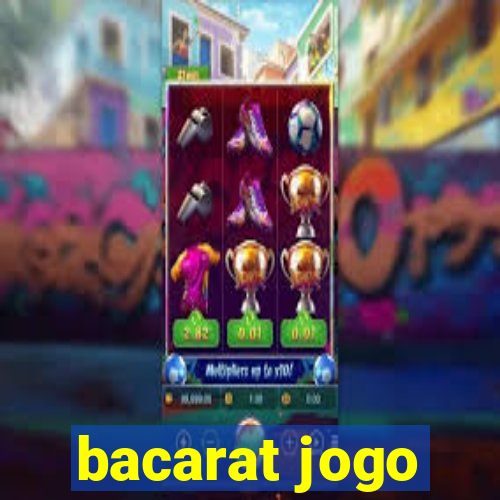 bacarat jogo