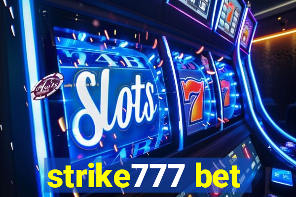 strike777 bet