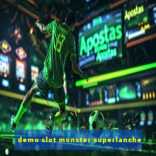 demo slot monster superlanche