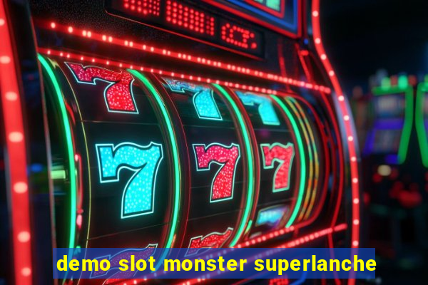 demo slot monster superlanche