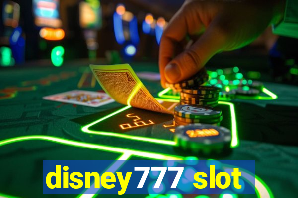 disney777 slot