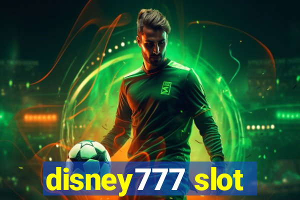 disney777 slot