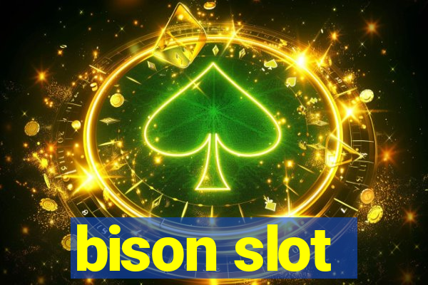 bison slot