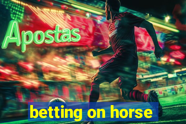 betting on horse