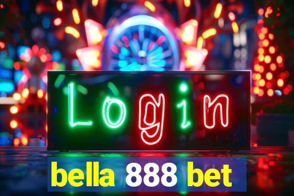 bella 888 bet