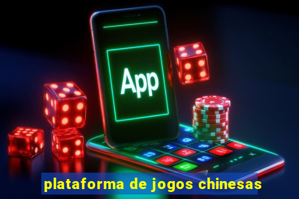 plataforma de jogos chinesas