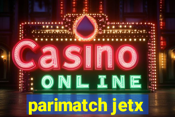 parimatch jetx