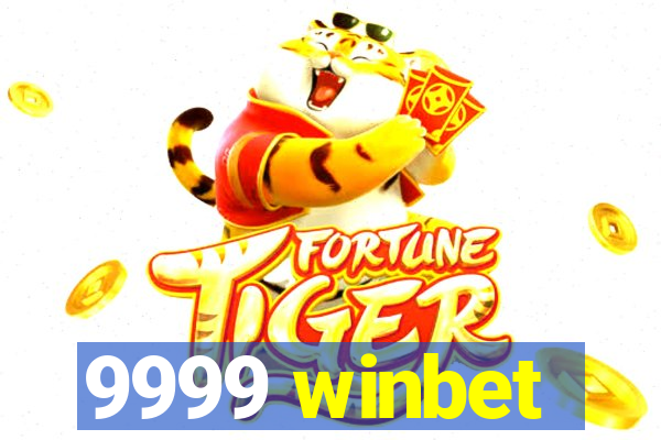 9999 winbet