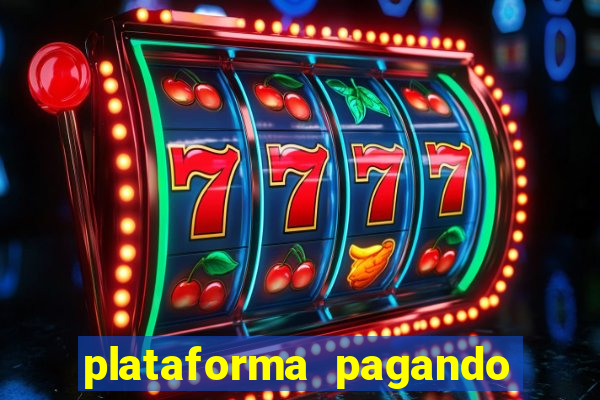 plataforma pagando no cadastro saque free