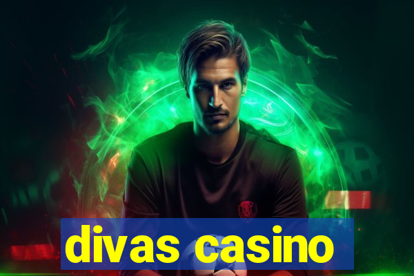 divas casino