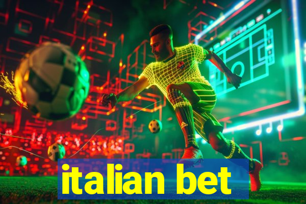 italian bet