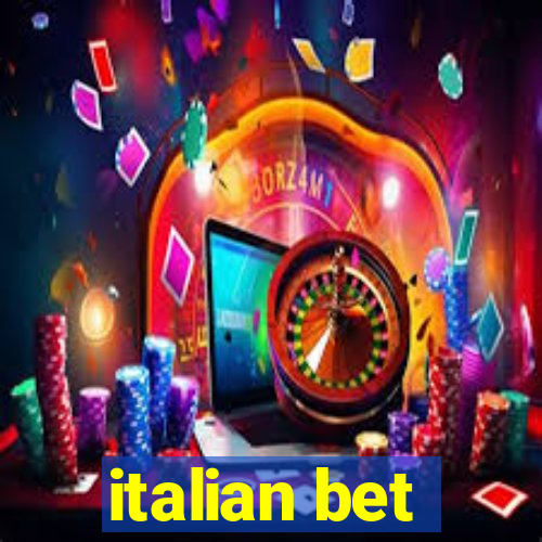 italian bet