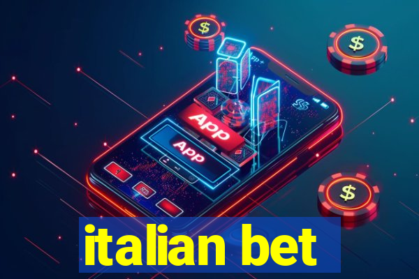 italian bet