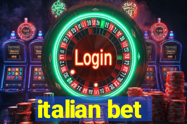 italian bet