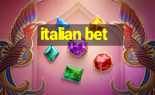 italian bet