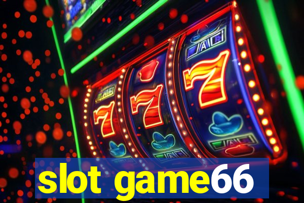 slot game66